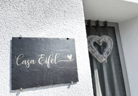 Schild Casa Eifel, © Casa Eifel Schild Casa Eifel, © Casa Eifel