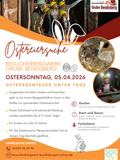 Ein Flyer für die Ostereiersuche im Besucherbergwerk Grube Bendisberg. Er informiert über das Event, die Teilnahmebedingungen und die erforderliche Ausrüstung.