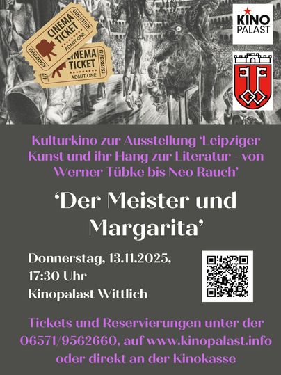 Ein Plakat für eine Kinoveranstaltung. Es zeigt Informationen zu "Der Meister und Margarita" und zur Ausstellung "Leipziger Kunst".