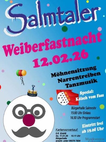 Affiche monochrome pour le Weiberfastnacht de Salmtal le 12 février 2026. Elle présente des informations sur l'événement avec un visage de clown coloré et des détails sur l'entrée et le programme.