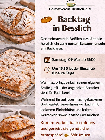 Een flyer voor een bakdag in Besslich met versgebakken brood en kleine lekkernijen. Het evenement vindt plaats op 09 mei om 03.00 p.m. in de bakkerij.