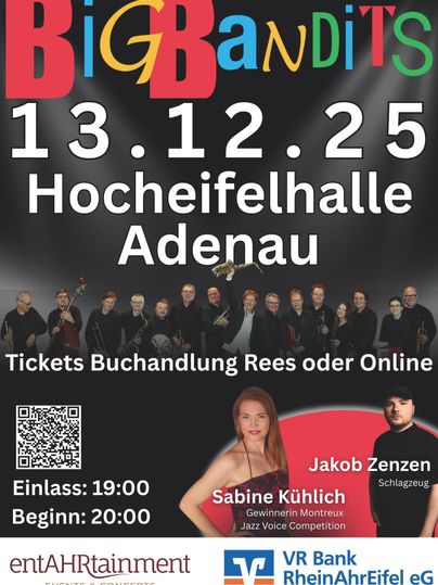 Ein Plakat für das Konzert von Big Bandits am 13. Dezember 2025 in der Hochheifelhalle Adenau. Es zeigt die Informationen zum Event, einschließlich Zeit und Ticketkauf.
