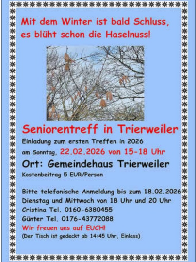 Ein Flyer für einen Seniorentreff in Trierweiler. Er zeigt einen Baum mit blühenden Haselnüssen und enthält Informationen über das Treffen.
