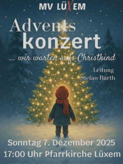 Een poster voor een adventsconcert met een kerstboom op de achtergrond. Het concert vindt plaats op zondag 7 december 2025 om 17:00 uur in de parochiekerk van Lüxem.
