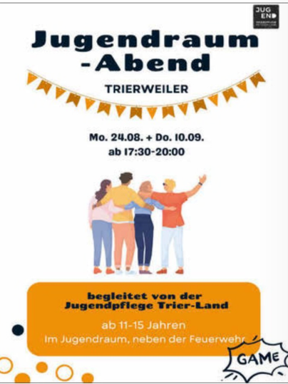 Ein Plakat für den Jugendraum-Abend in Trierweiler. Es richtet sich an Jugendliche von 11 bis 15 Jahren und bietet verschiedene Aktivitäten an.