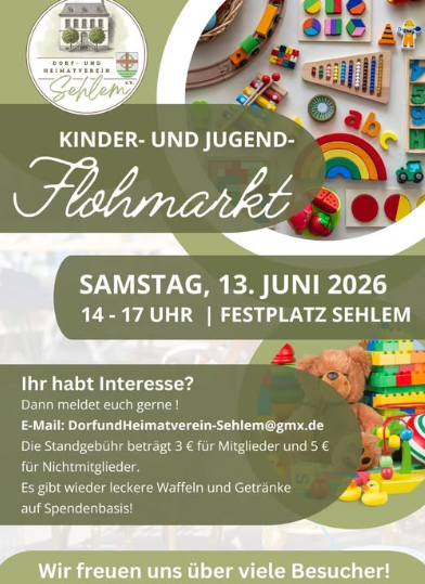 Ein bunter Flohmarkt für Kinder und Jugendliche mit verschiedenen Spielsachen. Datum und Uhrzeit sind der 13. Juni 2026, von 14 bis 17 Uhr in Sehl.
