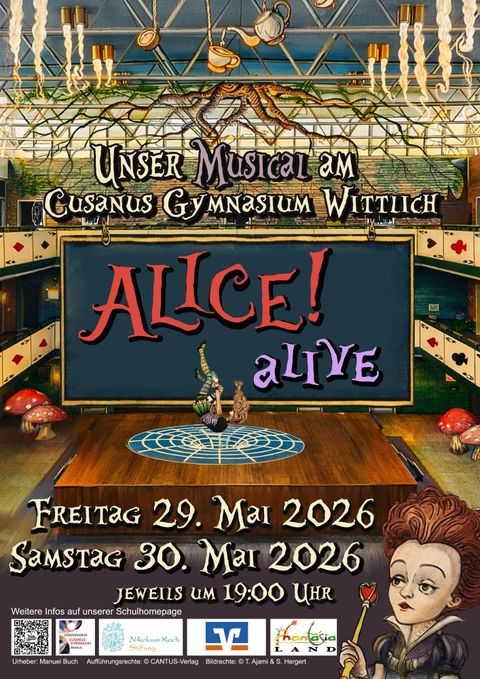 A poster for the musical "Alice! alive" at the Cusanus Gymnasium Wittlich. The event takes place on May 29 and 30, 2026.