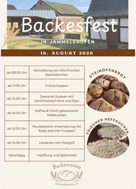 Ein Informationsblatt für das Backesfest in Jammelshofen am 16. August 2026. Es zeigt verschiedene Aktivitäten wie Brotbacken, musikalische Unterhaltung und Spielmöglichkeiten.
