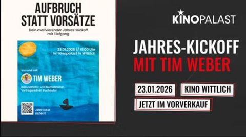 Ein Plakat für einen Jahres-Kickoff mit Tim Weber im Kinopalast. Der Termin ist der 23. Januar 2026 in Wittlich.