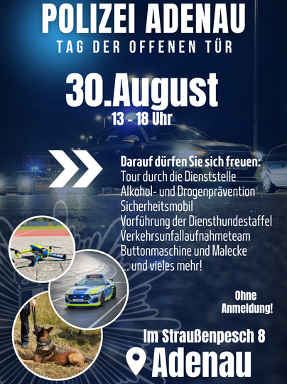 Ein Flyer für den "Tag der offenen Tür" der Polizei in Adenau. Die Veranstaltung findet am 30. August von 13 bis 18 Uhr statt und bietet verschiedene Aktivitäten und Informationen.