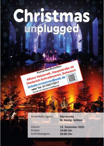 Ein Plakat für das Event "Christmas unplugged" in der Pfarrkirche St. George, Sehlem. Das Datum ist der 19. Dezember 2025, mit Infos zur Ticketreservierung und Veranstaltungszeiten.