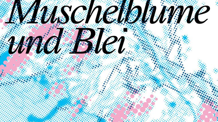 Ein kreatives Design mit dem Titel "Muschelblume und Blei". Die Farben Blau und Pink sind dominant und schaffen eine interessante optische Wirkung.
