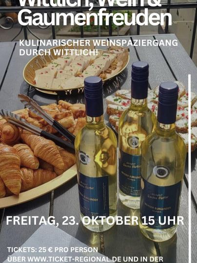 Wittlich, wijn en smaakgenot. Uitnodiging voor een culinaire wijnwandeling met snacks en wijnflessen.