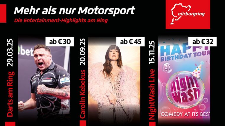 Ein Werbeposter für Veranstaltungen am Nürburgring. Es zeigt die Highlights wie Darts, ein Konzert von Carolin Kebekus und die Comedy-Show NightWash.