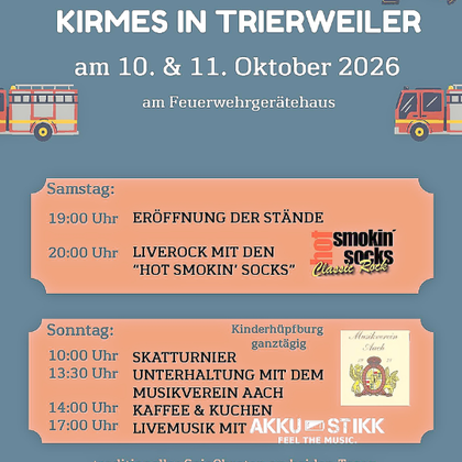Ein Flyer für die Kirmes in Trierweiler, die am 10. und 11. Oktober 2026 stattfindet. Die Veranstaltung bietet Livemusik, Unterhaltung und traditionelle Speisen am Feuerwehrgerätehaus.