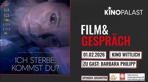 Une affiche de film titrée « Je meurs, viens-tu ? ». Elle fait la promotion d'un débat avec Barbara Philipp au cinéma de Wittlich le 01.02.2026.