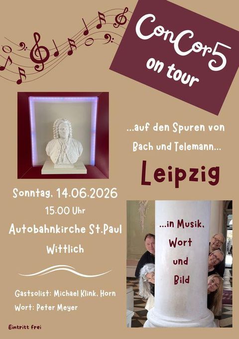 A poster for a music event at the Autobahnkirche St. Paul in Wittlich. It displays information about a concert titled "ConCor5 on tour" featuring a guest soloist.