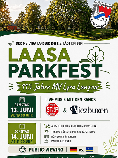 Ein einladendes Plakat für das Laasa Parkfest mit Informationen zu Live-Musik und Veranstaltungen. Das Fest feiert 115 Jahre MV Lyra Langsur und findet am 13. und 14. Juni statt.