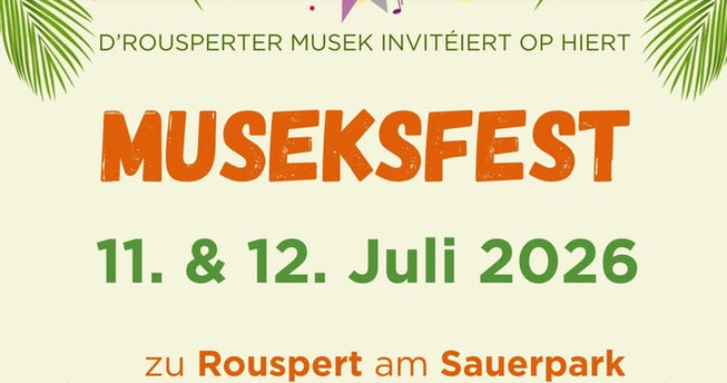 Ein einladendes Plakat für das Museksfest in Rouspert. Das Fest findet am 11. und 12. Juli 2026 im Sauerpark statt.