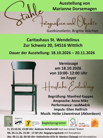Een tentoonstelling met de titel "Stoelen" presenteert foto’s en objecten. De opening vindt plaats op 18 oktober 2026 in het Caritashaus St. Wendelinus in Wittlich.