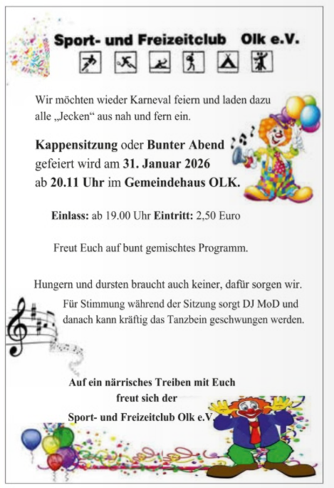Ein Flyer für eine Karnevalsveranstaltung des Sport- und Freizeitclubs Olk e.V. mit Informationen zu Datum, Uhrzeit und Eintrittspreisen. Es gibt ein buntes Programm und musikalische Unterhaltung während der Feier.