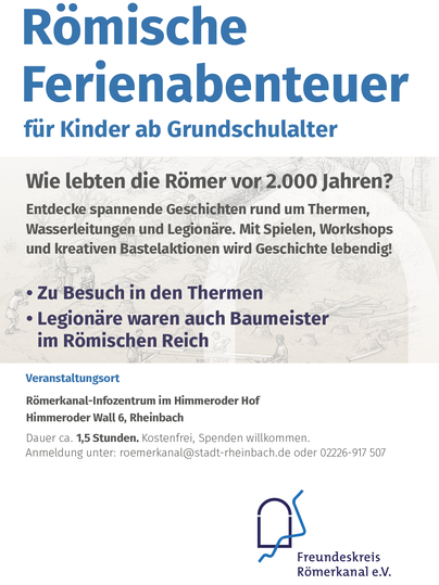 Une affiche pour une aventure de vacances sur la vie des Romains d'il y a 2.000 ans. Elle s'adresse aux enfants et propose des ateliers, des jeux et des activités créatives.