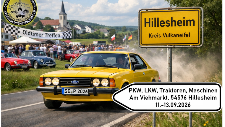 The picture shows a yellow classic car on a country road at the entrance to Hillesheim (Vulkaneifel district). In the background, a classic car meeting is taking place, featuring numerous classic vehicles, visitors, and a banner reading "Classic Car Meeting." A town sign and an additional notice point to the event from September 11 to 13, 2026, in Hillesheim. The rural backdrop with a church and green landscape emphasizes the regional character of the event.