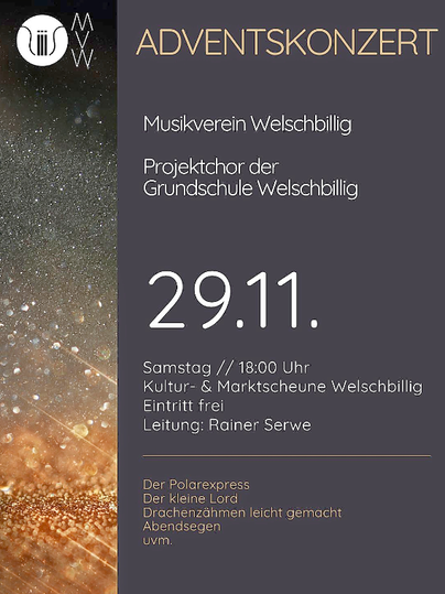 Ein Plakat für ein Adventskonzert des Musikvereins Welschbillig. Es enthält Informationen zum Datum, Ort und zur Leitung des Konzerts.