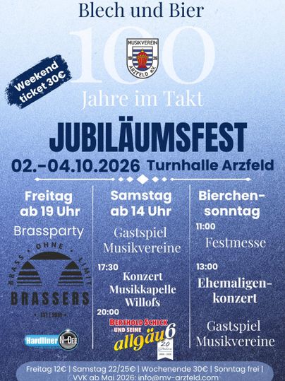 Ein Plakat für ein Jubiläumsfest, das die Feierlichkeiten zum 100-jährigen Bestehen eines Musikvereins ankündigt. Es zeigt Details zu Veranstaltungen und Terminen vom 02. bis 04. Oktober 2026 in der Turnhalle Arzfeld.
