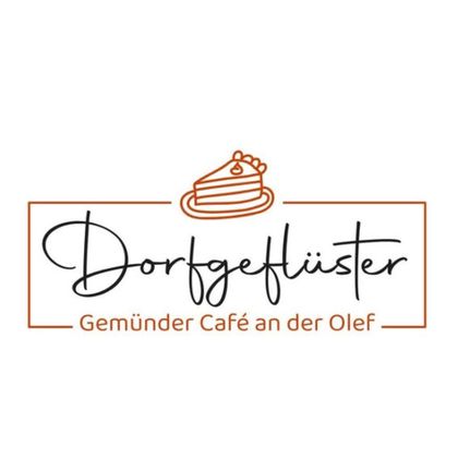 An elegant logo for a café named "Dorfgeflüster". It features a stylized cake and the slogan "Gemünder Café an der Olef".