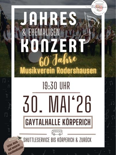 A poster for an annual and alumni concert of the Rodershausen music association. The concert will take place on May 30, 2026, at the Gaytalhalle Körperich.
