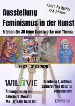 Eine Ausstellung mit dem Titel "Feminismus in der Kunst". Sie zeigt 30 Kunstwerke und ist vom 26. Februar bis 31. März 2026 in der Galerie WILA VIE zu sehen.