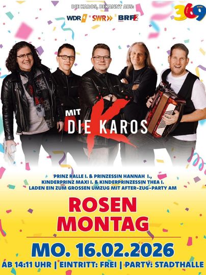 Ein farbenfrohes Plakat für eine Karnevalsfeier mit der Band "Die Karos". Es gibt Informationen zu Prinzen, Prinzessinnen und der Veranstaltung am Rosenmontag.