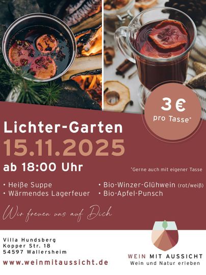 Ein einladendes Plakat für den Lichter-Garten mit Informationen zu einer Veranstaltung am 15. November 2025. Es bietet heiße Suppe, Bio-Glühwein und Apfel-Punsch in einer gemütlichen Atmosphäre.