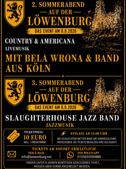 Das Plakat kündigt zwei Sommerabende auf der Löwenburg im Jahr 2026 an. Am 8. August gibt es Country & Americana mit Bela Wrona & Band und am 6. September Jazzmusik mit der Slaughterhouse Jazz Band.