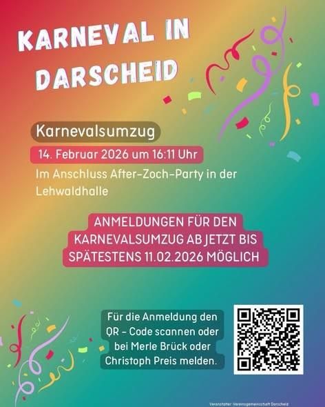 Een kleurrijk poster voor de carnaval in Darscheid. Het bevat informatie over de carnavalsoptocht en het After-Zoch-feest.