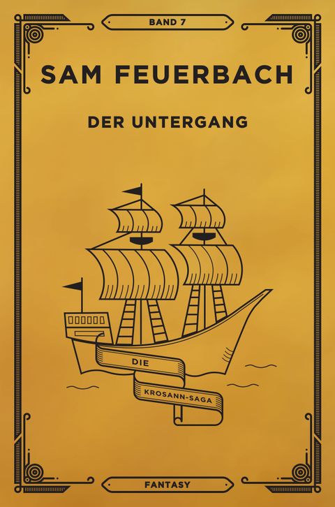 Cover of the book "Der Untergang" with a large sailing boat