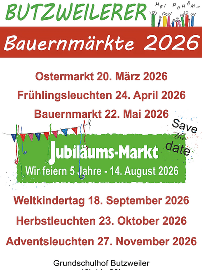 Een poster voor de Butzweiler boerenmarkten 2026. Het toont verschillende data voor markten en evenementen in het jaar 2026.