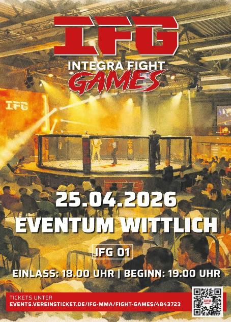 Ein aufregendes MMA-Event mit Käfig und Zuschauerbereich. Datum: 25.04.2026 im Eventum Wittlich, Einlass um 18:00 Uhr.