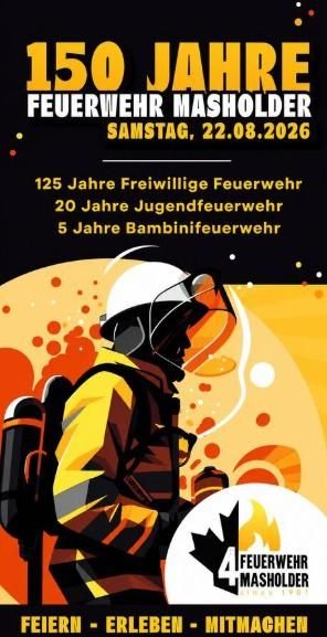 A poster for the 150th anniversary of the Masholder Fire Brigade. It features a firefighter and provides information about the various anniversaries of fire brigades.