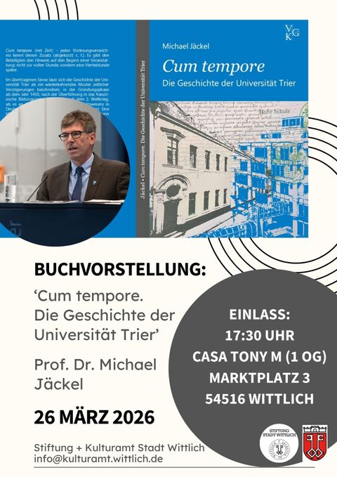 Eine Einladung zur Buchvorstellung von Prof. Dr. Michael Jäckel. Das Buch trägt den Titel "Cum tempore: Die Geschichte der Universität Trier".