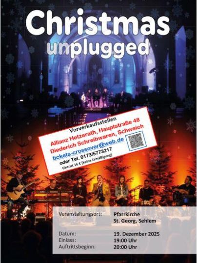 Ein Plakat für das Event "Christmas unplugged" in der Pfarrkirche St. George, Sehlem. Das Datum ist der 19. Dezember 2025, mit Infos zur Ticketreservierung und Veranstaltungszeiten.