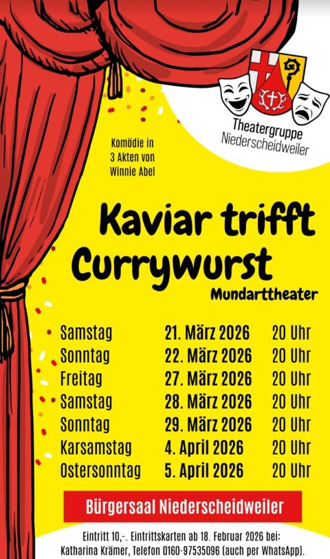 Ein Werbeplakat für das Theaterstück "Kaviar trifft Currywurst". Die Aufführungen finden im Bürgersaal Niederscheidweiler statt und sind für März und April 2026 angesetzt.