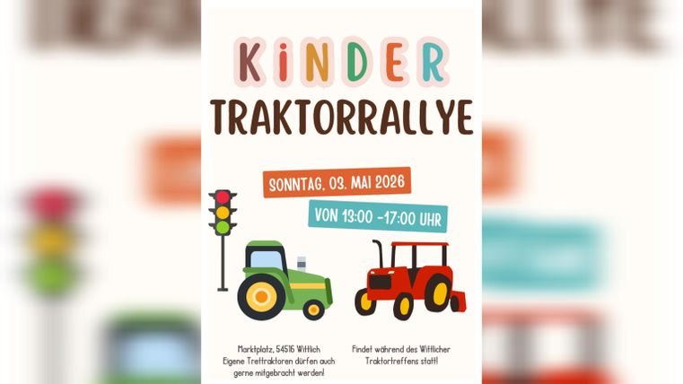Een kleurrijk poster voor een Kinder-Traktorrally. De evenement vindt plaats op 01 mei 2016 van 13:00 tot 17:00 uur.