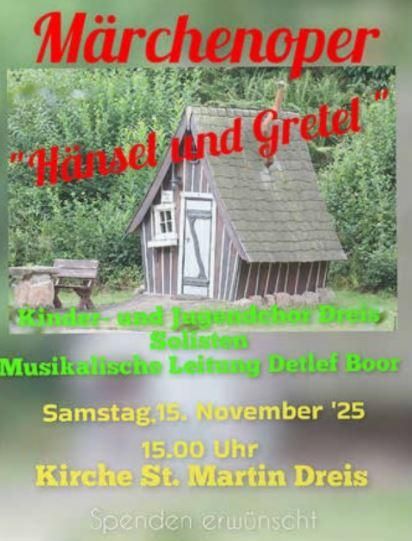 Das Bild zeigt eine kleine, charmante Holzhütte umgeben von Bäumen. Es ist eine Ankündigung für die Märchenoper "Hänsel und Gretel", die in einer Kirche stattfindet.