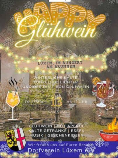 Ein einladendes Plakat für eine Glühwein-Veranstaltung in Lüxem. Es zeigt winterliche Elemente mit lichten Akzenten und dekorativen Getränken.