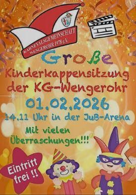 Une annonce colorée pour la "Grande séance de carnaval des enfants" de la KG-Wengerrohr. L'événement aura lieu le 01.02.2026 à 14h11 dans l'Arena JuB et l'entrée est gratuite.