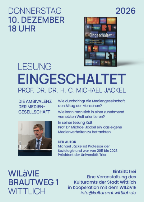 Ein Plakat für eine Lesung mit dem Titel "Eingeschaltet" von Prof. Dr. H. C. Michael Jäckel. Es enthält Informationen zum Datum, Ort und Thema der Veranstaltung.