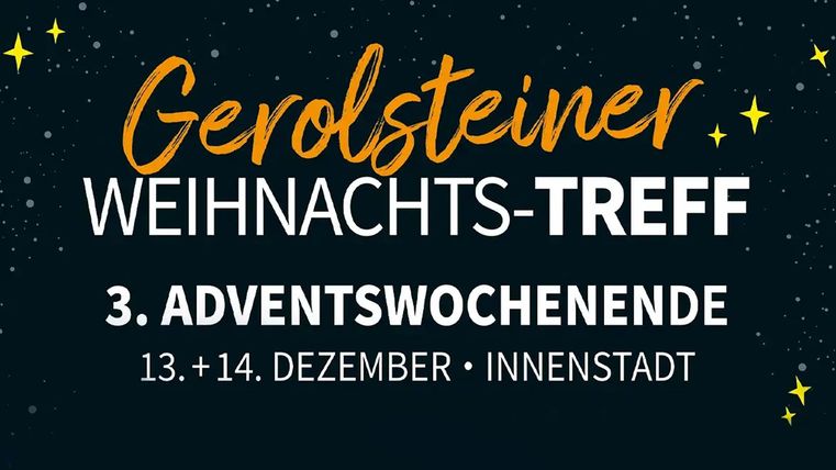 Ein festliches Plakat für den Gerolsteiner Weihnachtstreff. Das Event findet am 13. und 14. Dezember im Innenstadt statt.