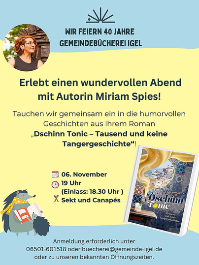 Ein einladendes Poster für eine Veranstaltung der Gemeinde-Bücherei Igel. Es zeigt Informationen über einen Abend mit der Autorin Miriam Spies und ihr Buch „Dschinn Tonic“.